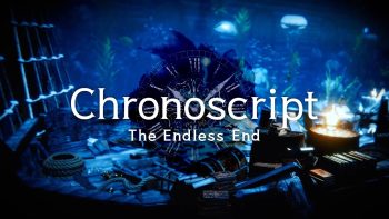 Chronoscript: The Endless End ‘Age of Discovery’ trailer