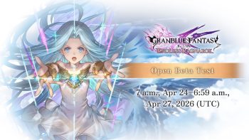 Granblue Fantasy: Relink – Endless Ragnarok open beta test set for April 24 to 27