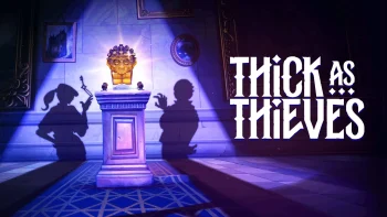 Stealth-Action Game Thick as Thieves To Release On May 20