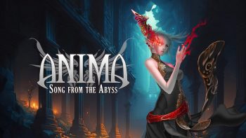 Anima: Song from the Abyss launches in 2027