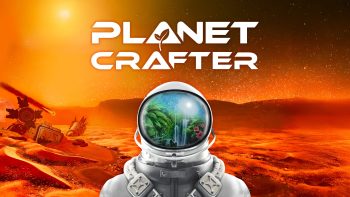 The Planet Crafter coming to PS5, Xbox Series on July 21