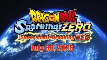 Dragon Ball: Sparking! ZERO DLC ‘Super Limit-Breaking NEO’ launches July 30
