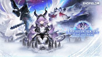 Arknights: Endfield version update ‘Dreamscape of Wind and Snow’ launches September 2