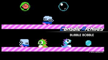 Console Archives Bubble Bobble launches August 26