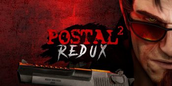 POSTAL 2 Redux launches in spring 2027 for PS5, PS VR2, PS4, PC, and Quest; later for additional platforms