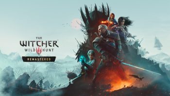 The Witcher 3: Wild Hunt – Remastered announced for PS5, Xbox Series, Switch 2, and PC; expansion ‘Songs of the Past’ teaser trailer